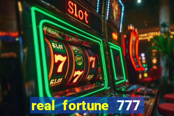 real fortune 777 paga mesmo